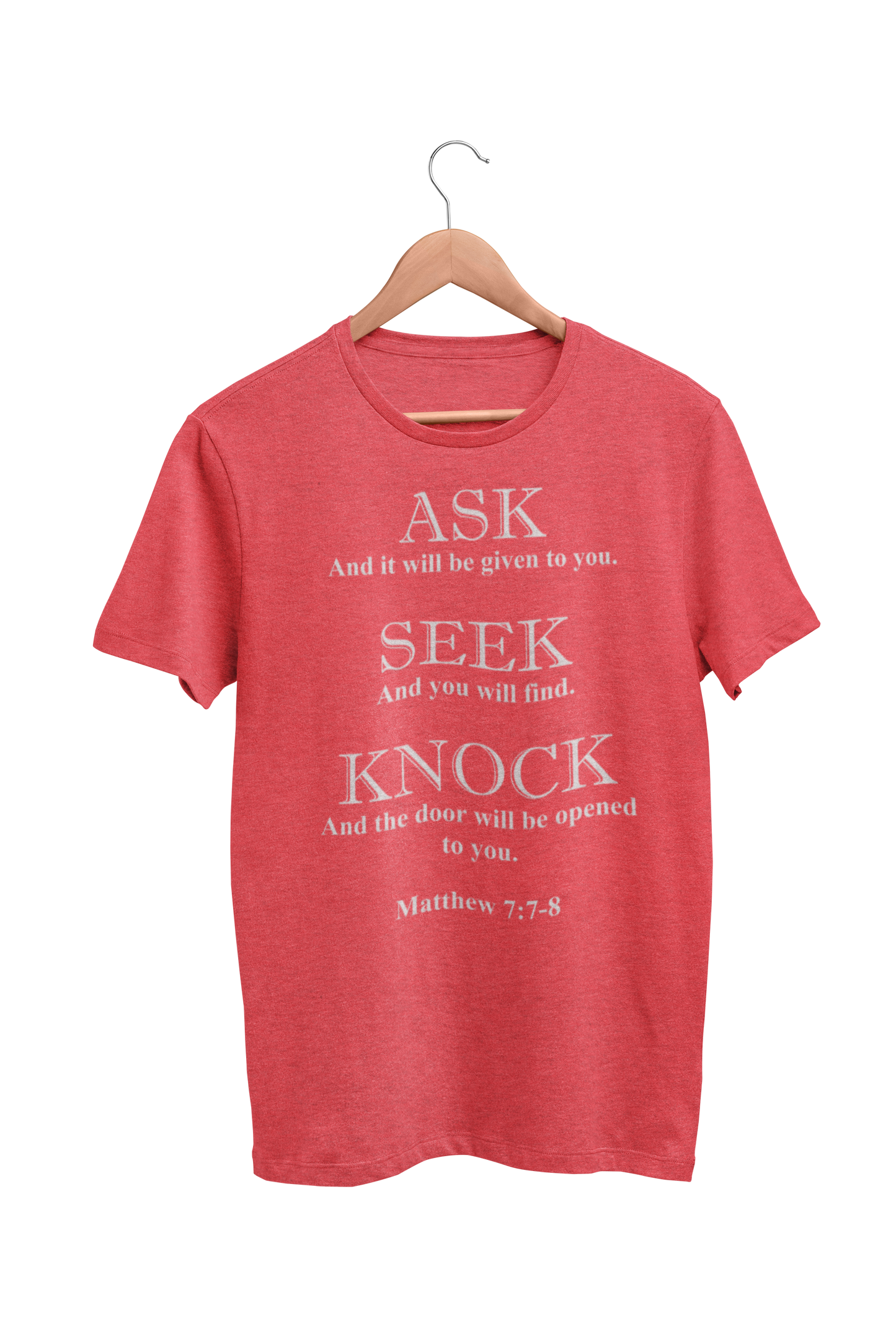 Mathew 7:7-8 Tee