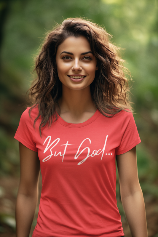 But God... Tee