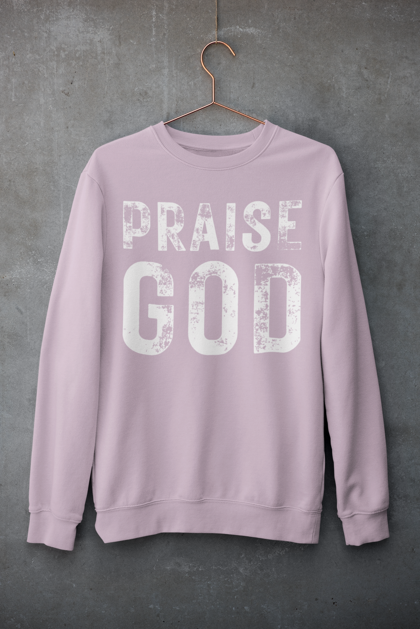 Praise God Sweatshirt - Gildan