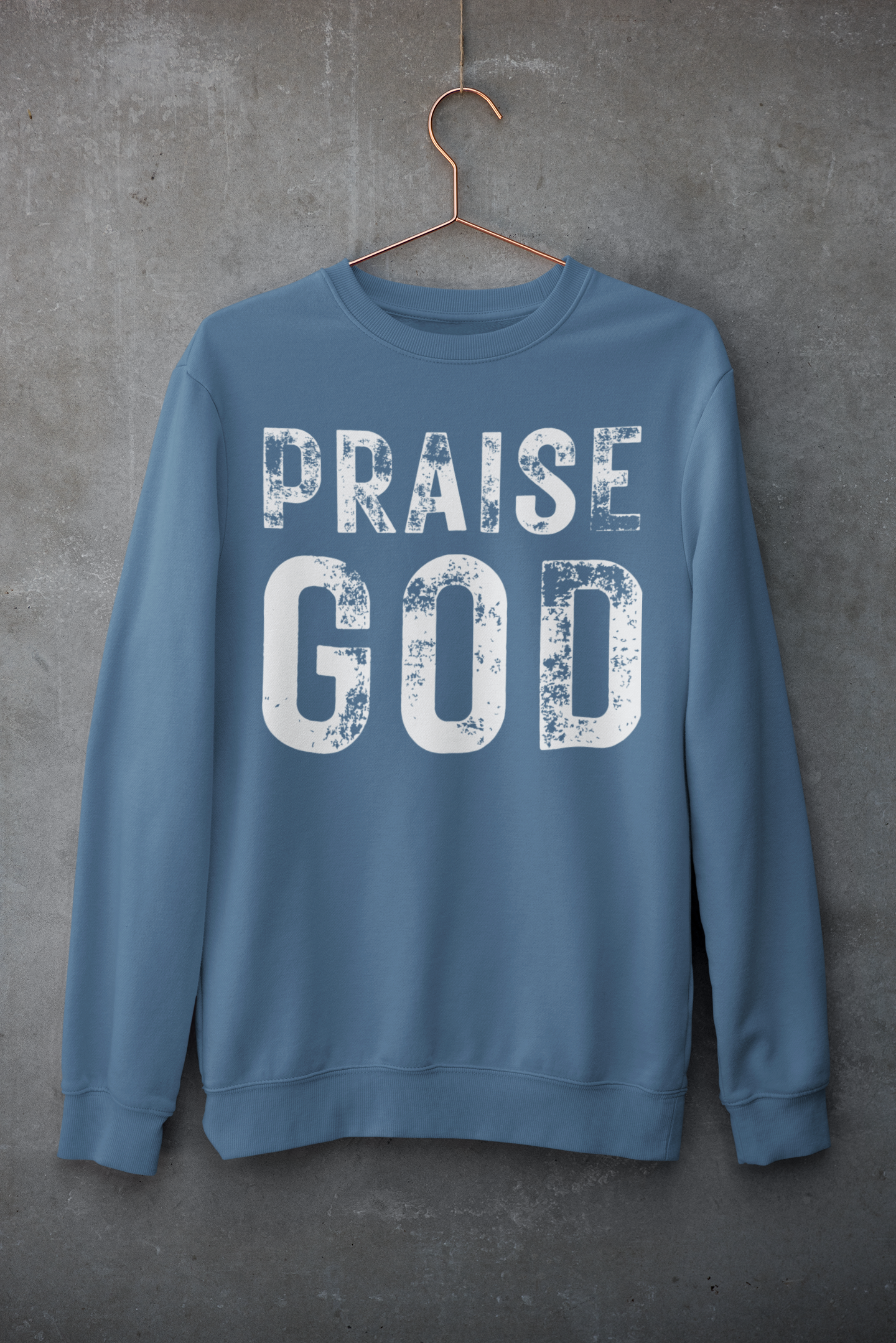 Praise God Sweatshirt - Gildan